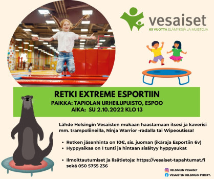 Retki extreme esporttiin